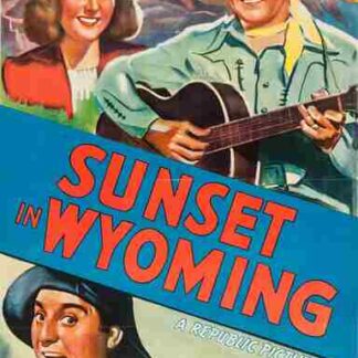 Sunset in Wyoming (1941) Starring Gene Autry on DVD