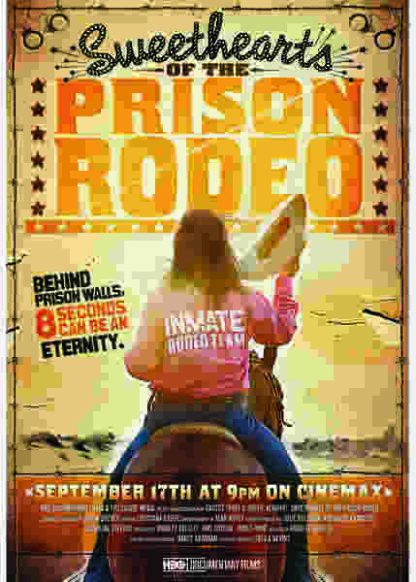 Sweethearts of the Prison Rodeo (2009) Starring Danny Liles on DVD