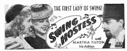 Swing Hostess (1944) Starring Martha Tilton on DVD - Image 4