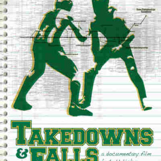 Takedowns and Falls (2010) Starring  on DVD