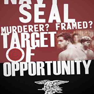 Target of Opportunity: The US Navy SEALs and the Murder of Jennifer Evans (2011) Starring  on DVD
