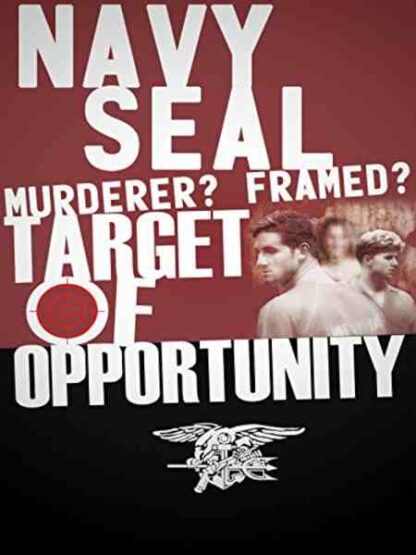 Target of Opportunity: The US Navy SEALs and the Murder of Jennifer Evans (2011) Starring  on DVD - Image 2