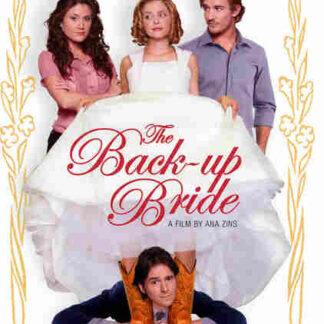 The Back-up Bride (2011) Starring Daniel Bonjour on DVD