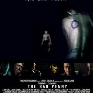 The Bad Penny (2011) Starring Casey T. Evans on DVD