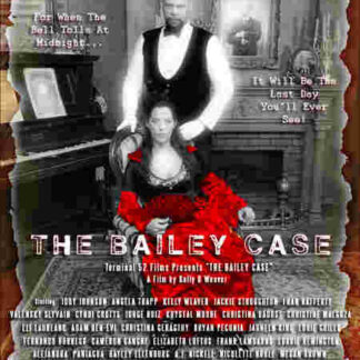 The Bailey Case (2011) Starring Nick Alford on DVD