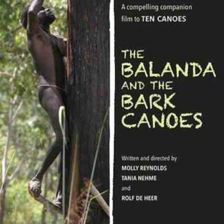 The Balanda and the Bark Canoes (2006) Starring  on DVD