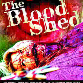 The Blood Shed (2007) Starring Susan Adriensen on DVD