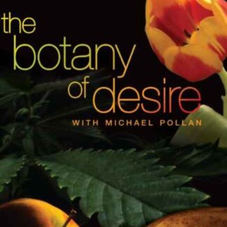 The Botany of Desire (2009) Starring Frances McDormand on DVD