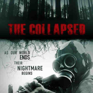 The Collapsed (2011) Starring John Fantasia on DVD