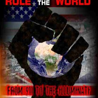 The Conspiracy to Rule the World: From 911 to the Illuminati (2009) Starring Garry Cook on DVD