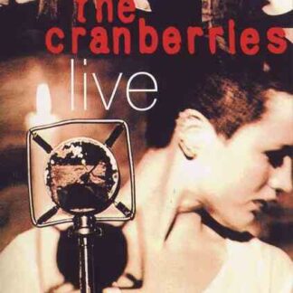 The Cranberries: Live (1994) Starring Mike Hogan on DVD