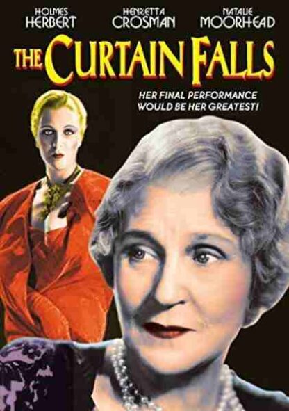 The Curtain Falls (1934) Starring Henrietta Crosman on DVD