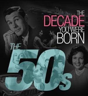 The Decade You Were Born: The 1950's (2011) DVD