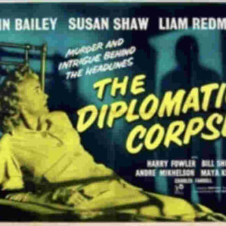 The Diplomatic Corpse (1958) Starring Robin Bailey on DVD