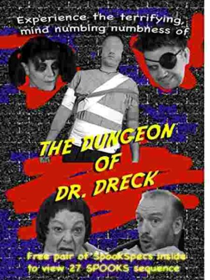 The Dungeon of Dr. Dreck (2008) Starring Michael Legge on DVD