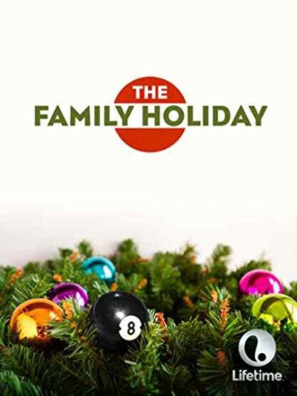 The Family Holiday (2007) Starring Tony Anthony on DVD