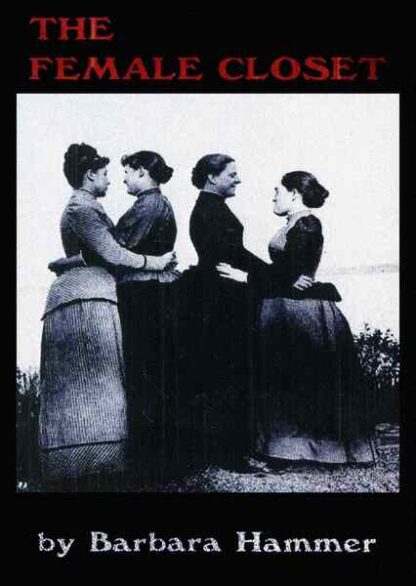 The Female Closet (1998) Starring Alice Austen on DVD