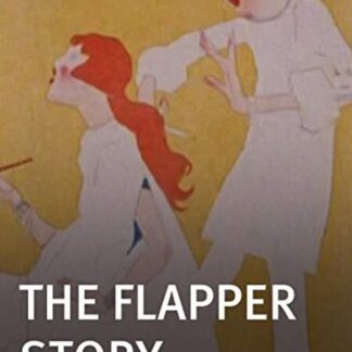 The Flapper Story (1985) Starring Clara Bow on DVD