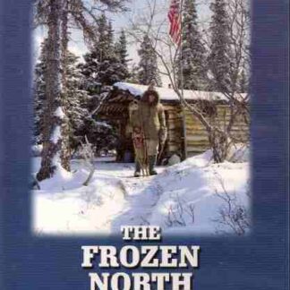The Frozen North (2006) Starring  on DVD