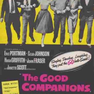 The Good Companions (1957) Starring Eric Portman on DVD