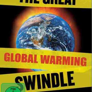 The Great Global Warming Swindle (2007) Starring Tim Ball on DVD