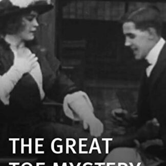 The Great Toe Mystery (1914) with English Subtitles on DVD