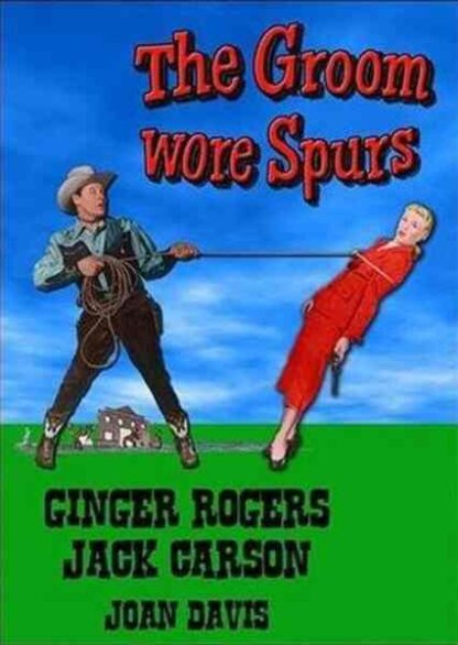 The Groom Wore Spurs (1951) Starring Ginger Rogers on DVD