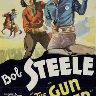 The Gun Ranger (1936) Starring Bob Steele on DVD