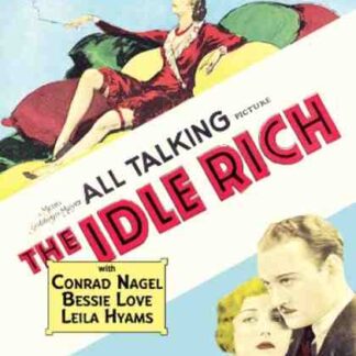 The Idle Rich (1929) Starring Conrad Nagel on DVD
