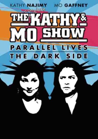 The Kathy & Mo Show: Parallel Lives (1991) Starring Mo Gaffney on DVD