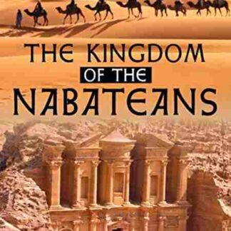 The Kingdom of the Nabateans, from Hegra to Medain Saleh (2004) with English Subtitles on DVD