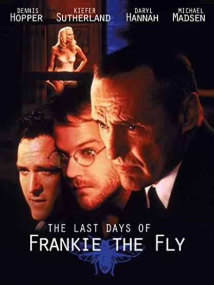 The Last Days of Frankie the Fly (1996) Starring Dennis Hopper on DVD