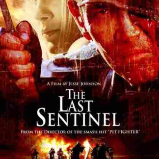 The Last Sentinel (2007) Starring Don Wilson on DVD