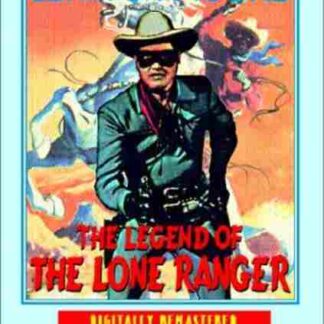 The Legend of the Lone Ranger (1952) Starring Clayton Moore on DVD