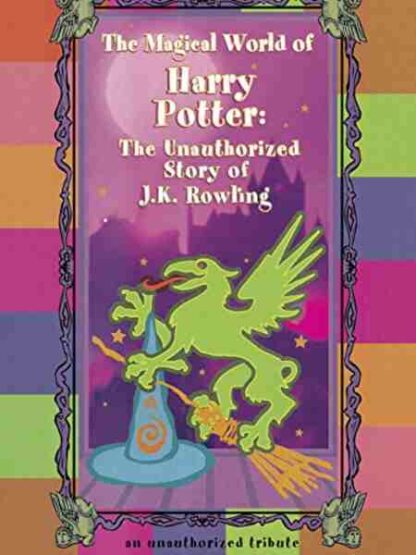 The Magical World of Harry Potter: The Unauthorized Story of J.K. Rowling (2000) Starring  on DVD