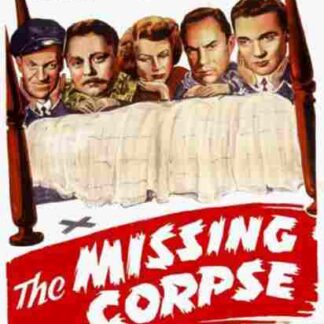 The Missing Corpse (1945) Starring J. Edward Bromberg on DVD