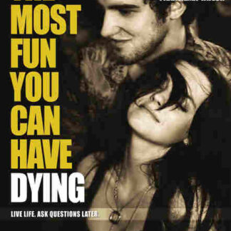 The Most Fun You Can Have Dying (2012) Starring Matt Whelan on DVD