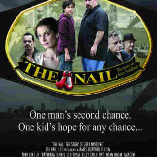 The Nail: The Story of Joey Nardone (2009) Starring William Forsythe on DVD