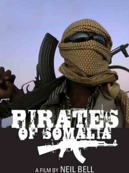 The Pirates of Somalia: The Untold Story (2011) Starring Jewel Alamble on DVD