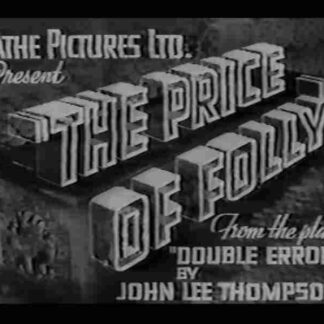 The Price of Folly (1937) Starring Leonora Corbett on DVD