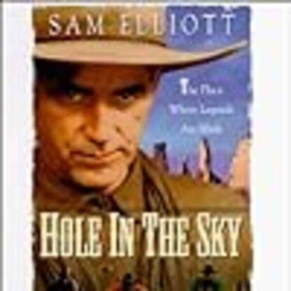 The Ranger, the Cook and a Hole in the Sky (1995) Starring Sam Elliott on DVD - Image 3