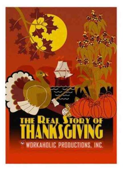 The Real Story of Thanksgiving (2010) Starring Jim J. Mundy on DVD