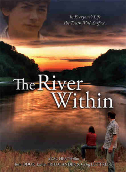 The River Within (2009) Starring Josh Odor on DVD - Image 4