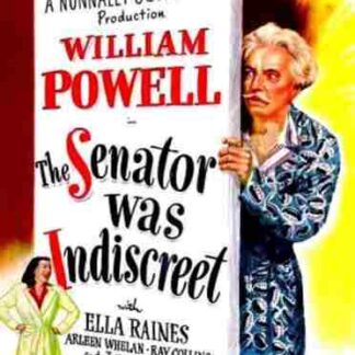 The Senator Was Indiscreet (1947) Starring William Powell on DVD