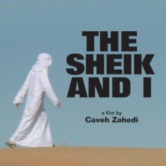 The Sheik and I (2012) Starring Caveh Zahedi on DVD
