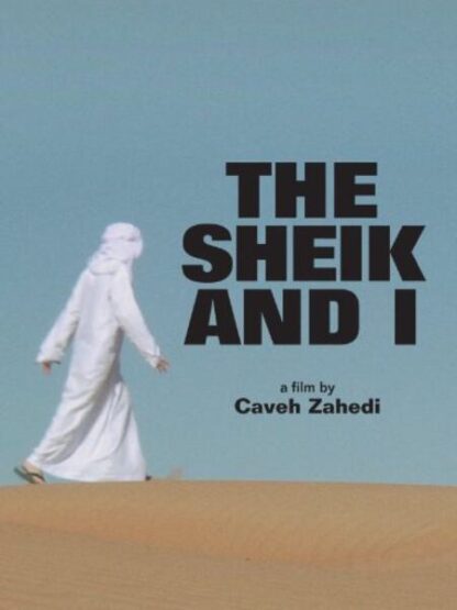 The Sheik and I (2012) Starring Caveh Zahedi on DVD