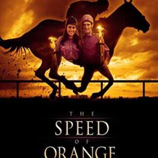 The Speed of Orange (2012) Starring Kelly Ganzerla on DVD
