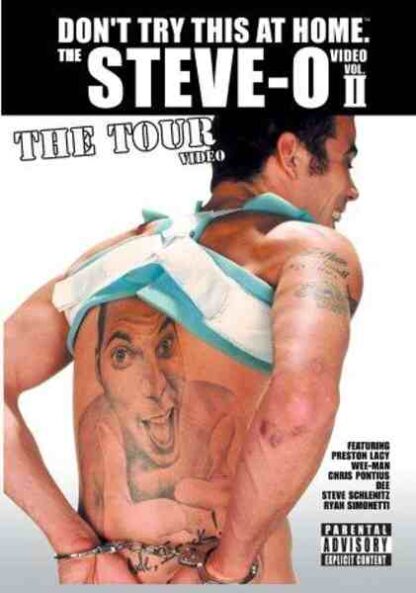 The Steve-O Video: Vol. II - The Tour Video (2002) Starring Steve-O on DVD