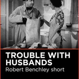 The Trouble with Husbands (1940) Starring Robert Benchley on DVD