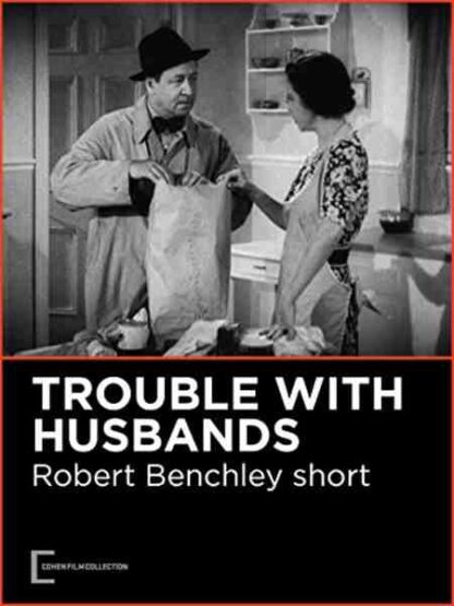 The Trouble with Husbands (1940) Starring Robert Benchley on DVD